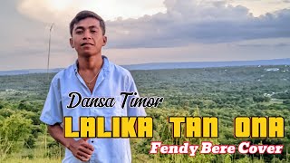 Lagu Dansa  LALIKA TAN ONA  FENDY BERE  COVER Arr ALL KLAU [upl. by Verner]