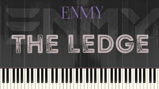 ENMY  The Ledge Piano Tutorial [upl. by Neiman]