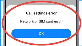 Call Forwarding Network Or Sim Card Error Problem  Call Forwarding Call Settings Error [upl. by Southard]