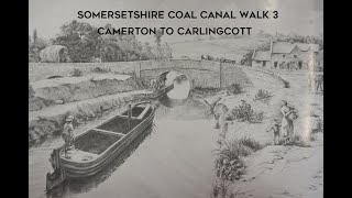 Somersetshire coal canal walk3 [upl. by Krischer796]