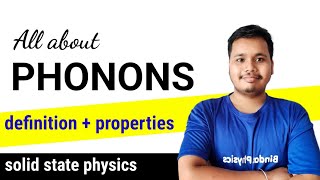 phonons in solid state physics  phonons  definition and properties  phonons [upl. by Leela]