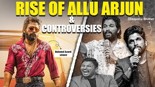 Rise of Allu Arjun amp Controversies  Allu Arjun  Pushpa 2 The Rule [upl. by Ecila]