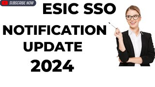 ESIC SSO NOTIFICATION UPDATE 2024esicsso esicudc2022 [upl. by Ocirred]