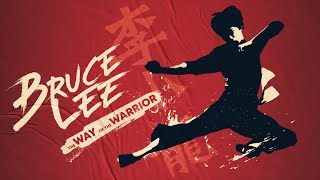 Bruce Lee The Way of the Warrior 2022 [upl. by Nnail]