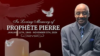 HOMEGOING CELEBRATION OF FR PROPHETE PIERRE  SUNRISE 01111946  SUNSET 11052024  11162024 [upl. by Rifkin]