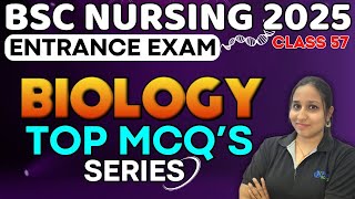 BSC NURSING ENTRANCE EXAM BIOLOGY MCQ  58  bsc nursing entrance exam 2025 new batch  BSC NURSING [upl. by Aicrop]