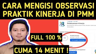 CARA MENGISI OBSERVASI PRAKTIK KINERJA DI PMM LANGKAH OBSERVASI KELAS SEMUA GURU [upl. by Loggins200]