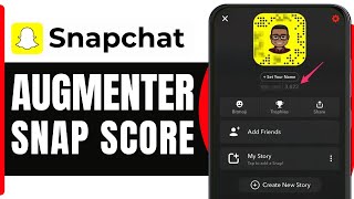 Comment Augmenter Son Score Snap  Comment BOOSTER son Score Snapchat à linfini  En 2024 [upl. by Arimaj195]