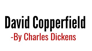 David Copperfield Novel By Charles Dickens in Hindi summary Explanation and full analysis [upl. by Gennie]