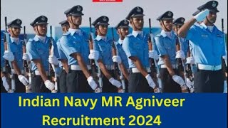 Indian navy agniveer recruitment 2024  Indian navy new vacancy 2024 [upl. by Kamerman]