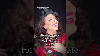 How To Create Tight Curls With Sponge Rollers [upl. by Agata]