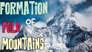 Formation of Fold Mountains  How fold mountains formed [upl. by Reeba]