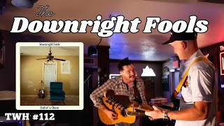 The Downright Fools talk new album release  The Watering Hole Ep 112 [upl. by Allak]