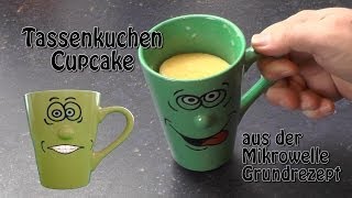 Cupcake  Tassenkuchen mit der Mikrowelle  Grundrezept [upl. by Dan586]