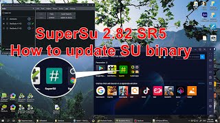 BSTweaker 6 How to Root BlueStacks 4 install SuperSU 282SR5 and update su binary [upl. by Azar765]