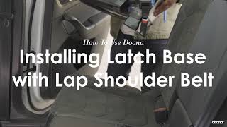 How to install the LATCH base with lap shoulder belt  Doona  Car Seat amp Stroller [upl. by Elbert]