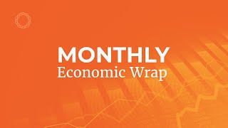 Economic Wrap July 2024 [upl. by Wiskind]