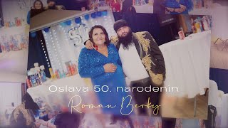 2 Oslava 50 narodenín Roman Berky [upl. by Hobbie]