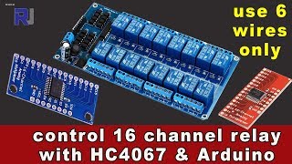 Home Automation Control 16 channel relay with CD74HC4067 Multiplexer and Arduino with 6 wires [upl. by Lindsley]