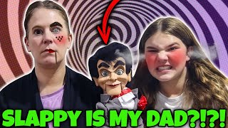 Slappy Is My Dad Something Strange Is Happening [upl. by Rodenhouse103]