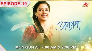 Anupama  अनुपमा  Episode 19  Anupama ke education par Vanraj ne uthaaya sawaal [upl. by Aleak]