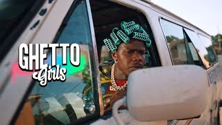 Dababy  GHETTO GIRLS Official Music Video [upl. by Oilasor]