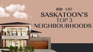 Best Neighbourhoods in Saskatoon  Saskatoons Top 3 Core Neighbourhoods [upl. by Bellamy]