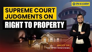 Supreme Court on Right to Property A mustknow for UPSC  Right to Private Property  SPM IAS [upl. by Rosina394]