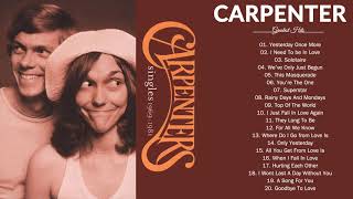 The Carpenter Very Best Songs  Nonstop Playlist  Carpenters Greatest Hits Full Album 2020 [upl. by Nylirehs234]