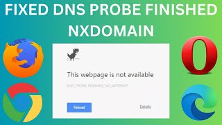 Solved How To Fix DNS PROBE FINISHED NXDOMAIN [upl. by Adnovad822]