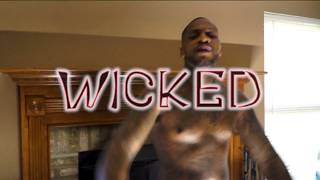 Wako Wan  Wicked [upl. by Edy432]