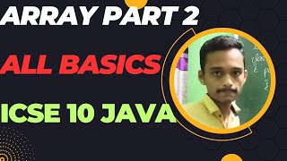 Arrays in java part2  Arrays class 10 icse 2023  computer class 10 icse  computer  Anurag sir [upl. by Kasper]