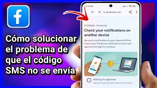 Cómo solucionar el problema de que no se recibe el código de verificación de Facebook  2024 [upl. by Donald]