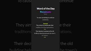 What is the meaning of the Perpetuate  Word of the day vocabulary english wordoftheday [upl. by Adne]