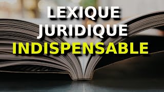 Le lexique juridique  un atout pour réussir sa L1 Droit [upl. by Rad]