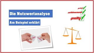 Die Nutzwertanalyse  am Beispiel erklärt [upl. by Anallise]