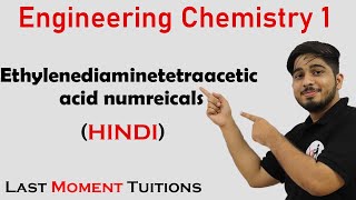 Ethylenediaminetetraacetic acid EDTA Numerical  Engineering Chemistry 1 In Hindi [upl. by Hitchcock]