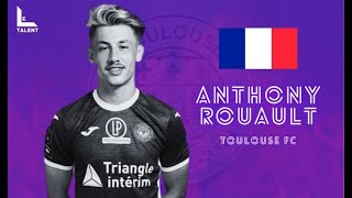 Anthony Rouault  Toulouse FC  2021 [upl. by Goody]