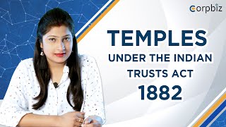 What are Public and Private Temples under the Indian Trusts Act 1882  Full Guide With Corpbiz [upl. by Naahsar112]