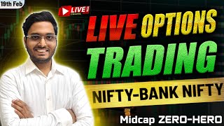 19 February Live Trading  Live Intraday Trading Today  Bank Nifty option trading live Nifty 50 [upl. by Healion]