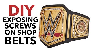 DIY Exposing Screws On WWE Shop Belts [upl. by Hluchy196]