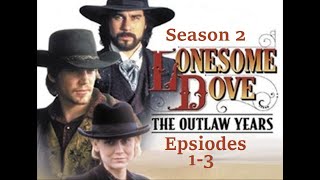 Lonesome Dove  The Outlaw Years E0103 1995 Series quotWesternDramaquot [upl. by Serica]