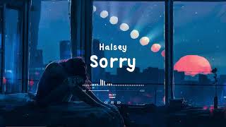 Halsey  Sorry  Slowed amp Reverb  8D [upl. by Rosario781]