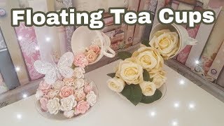 How to make Floating Tea Cups [upl. by Annekahs]