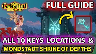 Genshin Impact  All 10 Mondstadt Shrines Of Depths And Keys Locations Full Guide [upl. by Rowen]