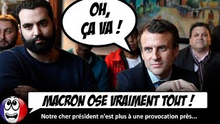 La réponse LUNAIRE de Macron sur la POLÉMIQUE Yassine Belattar [upl. by Clarisse]