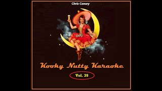 Kooky Nutty Karaoke  Volume 39 [upl. by Azilem379]