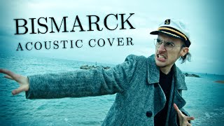 SABATON  Bismarck Acoustic Cover [upl. by Hirst]