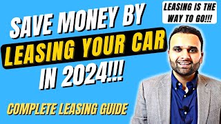 LEASING A CAR IS BETTER THAN BUYING A CAR LEASING VS BUYING IN 2022  Everything Explained [upl. by Tildy534]