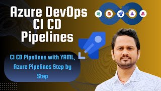 Azure DevOps Tutorial for Beginners  CI  CD Pipelines with YAML  Azure DevOps Full Course 13 [upl. by Ilac]